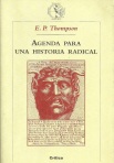 agenda-para-una-historia-radical-e-p-thompson_MLA-F-3153192452_092012